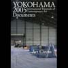 yokohama 2005: documents